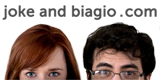 joke and biagio